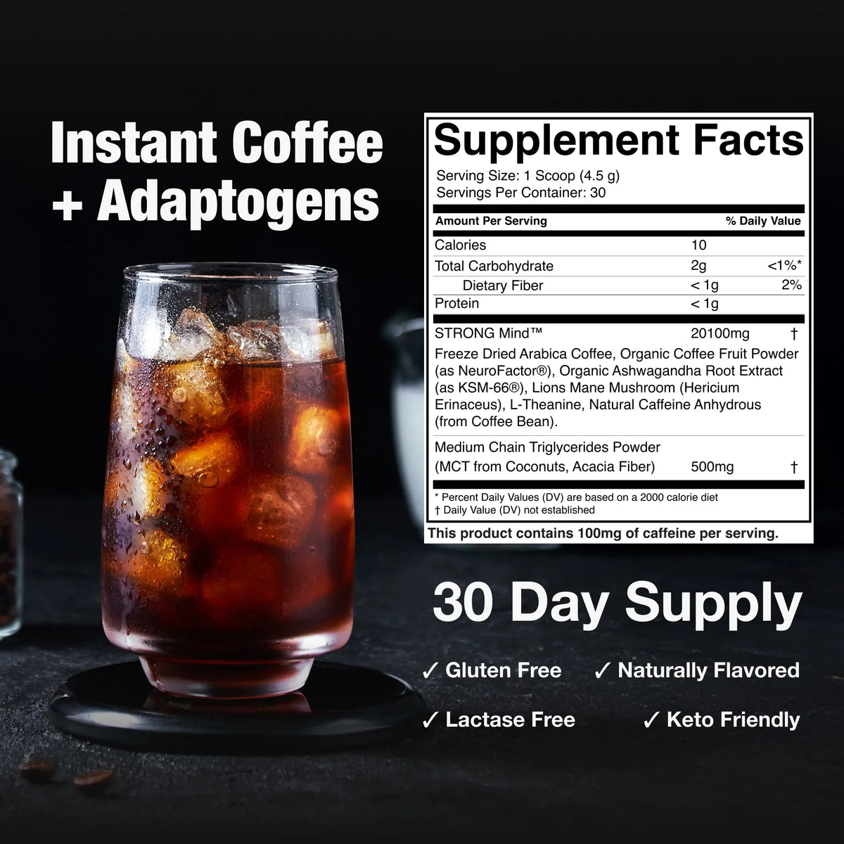 STRONG Coffee Instant Coffee plus Adaptogens supplement facts label 10 calories per serving with KSM-66 ashwagandha and MCT oil